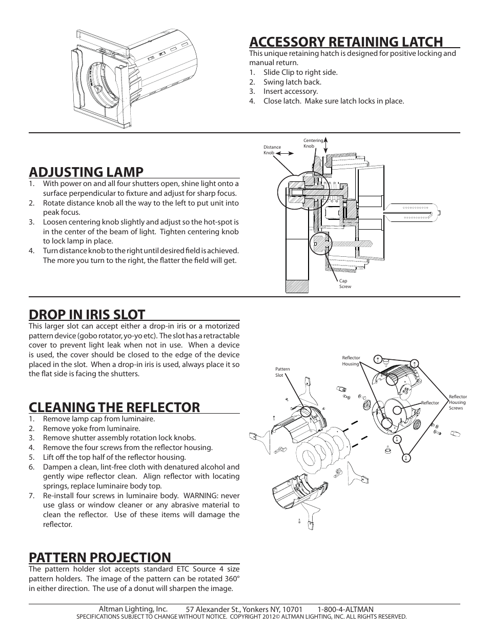 Accessory retaining latch, Adjusting lamp, Cleaning the reflector | Pattern projection, Drop in iris slot | Altman Lighting Phoenix Series Ellipsoidal Spotlight User Manual | Page 3 / 4