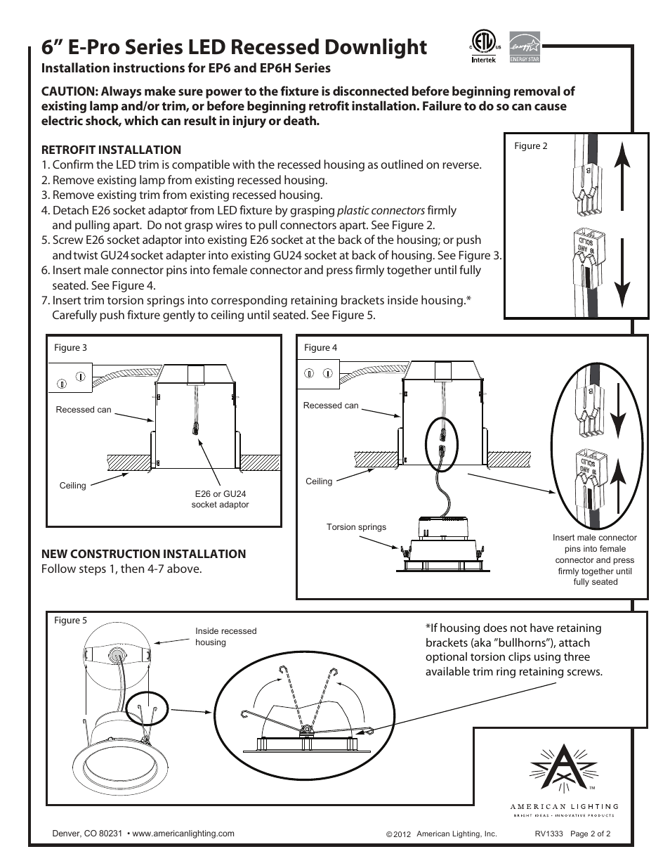 6” e-pro series led recessed downlight, Installation instructions for ep6 and ep6h series, An e26 adaptor; an insul | American Lighting EP6 User Manual | Page 2 / 2