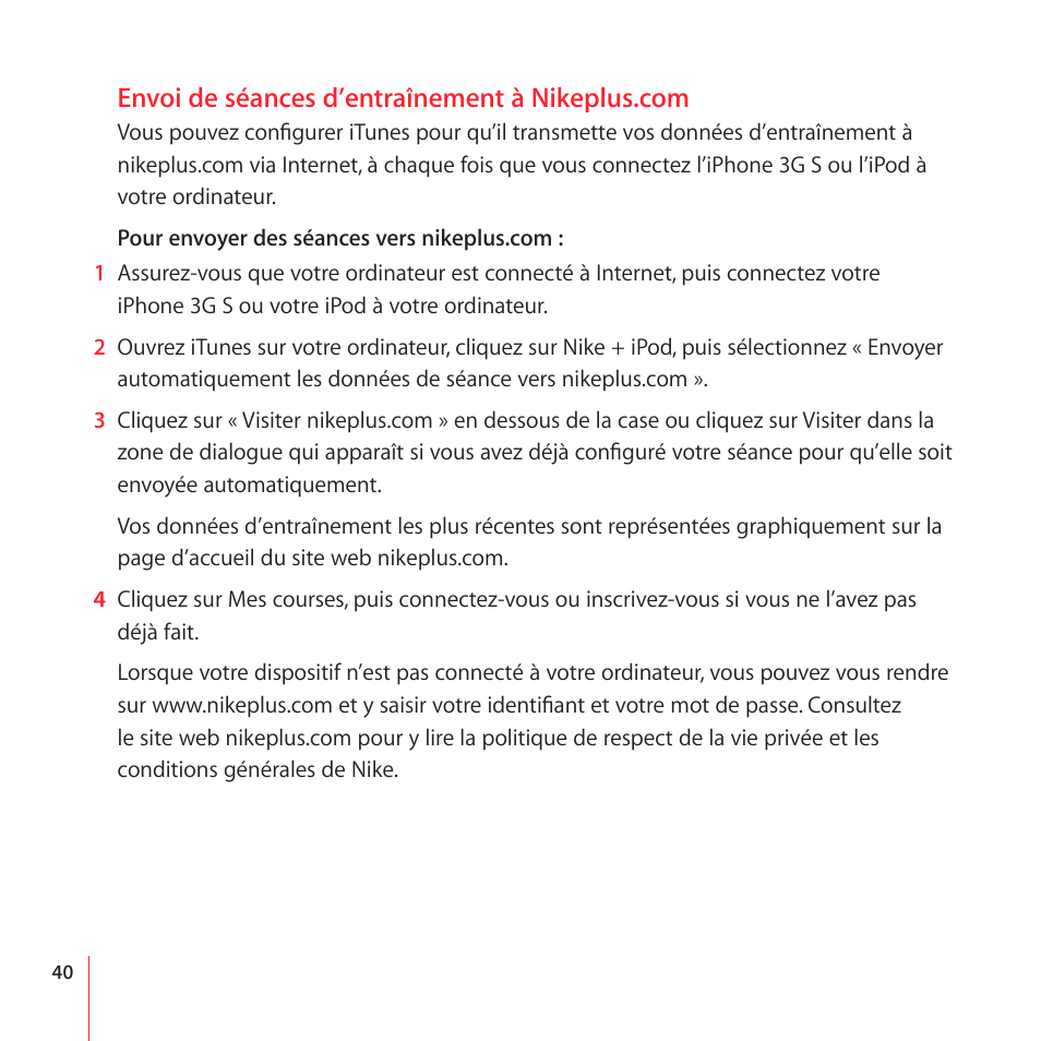 Using a nike+ compatible remote, Utilisation d’une télécommande nike | Apple Nike + iPod User Manual | Page 40 / 100