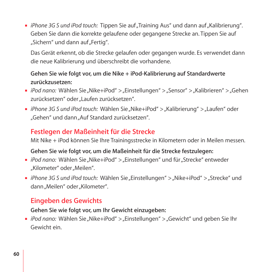 Festlegen der maßeinheit für die strecke, Eingeben des gewichts | Apple Nike + iPod User Manual | Page 60 / 100