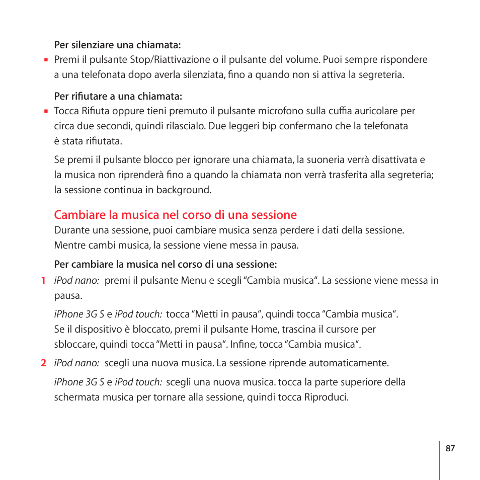 Cambiare la musica nel corso di una sessione | Apple Nike + iPod User Manual | Page 87 / 100