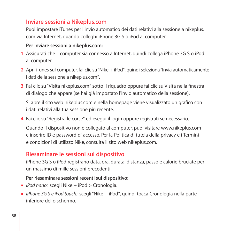 Riesaminare le sessioni sul dispositivo | Apple Nike + iPod User Manual | Page 88 / 100