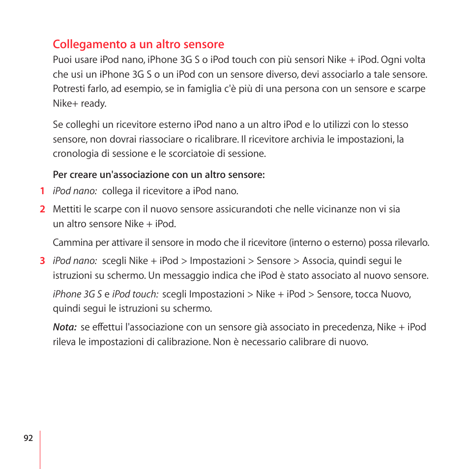 Collegamento a un altro sensore | Apple Nike + iPod User Manual | Page 92 / 100