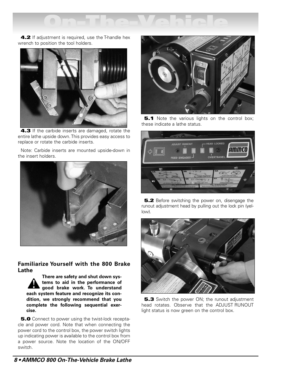 Oon n- -t th he e- -v ve eh hiic clle e | AMMCO 800 On-The-Vehicle Brake Lathe User Manual | Page 14 / 28