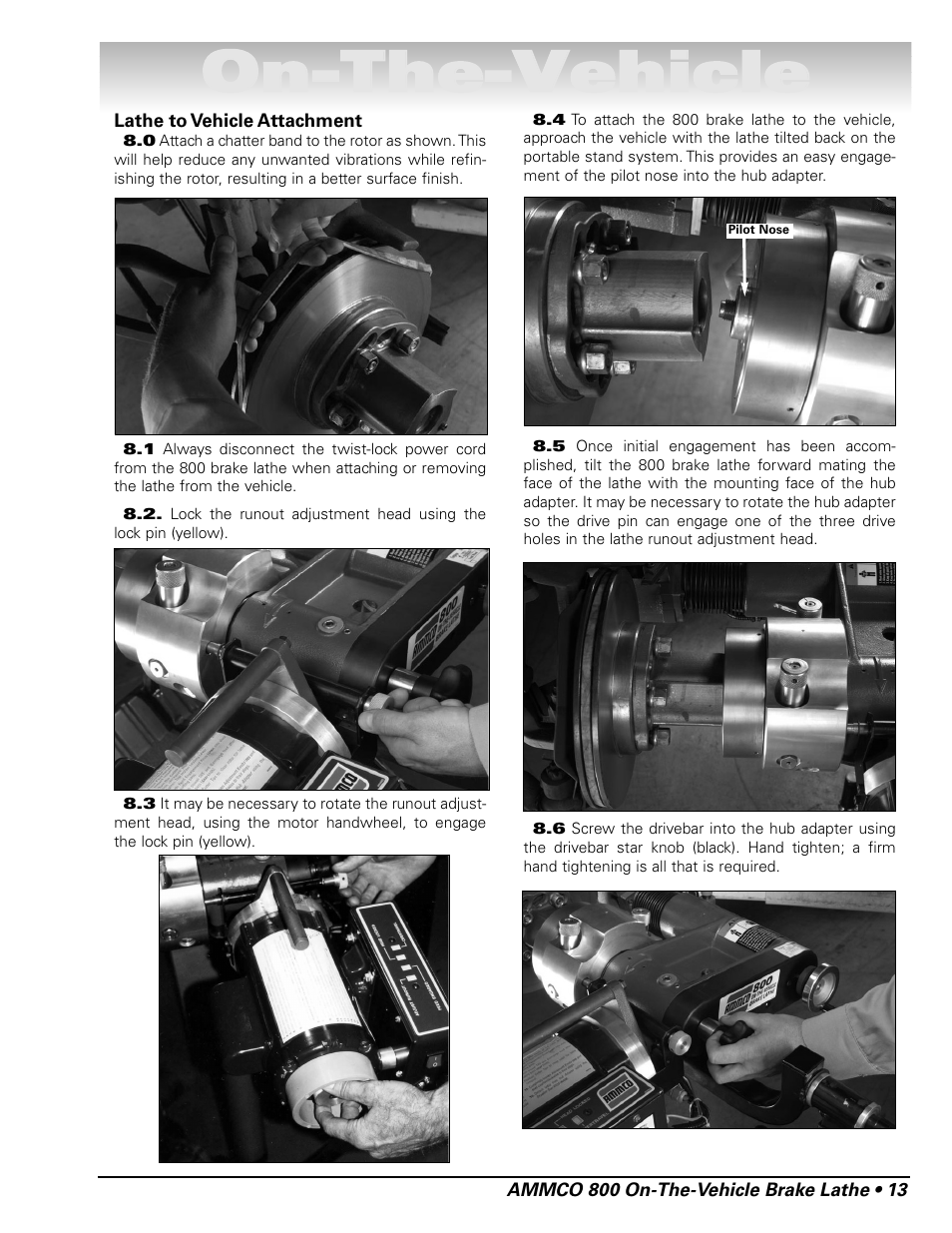Oon n- -t th he e- -v ve eh hiic clle e | AMMCO 800 On-The-Vehicle Brake Lathe User Manual | Page 19 / 28
