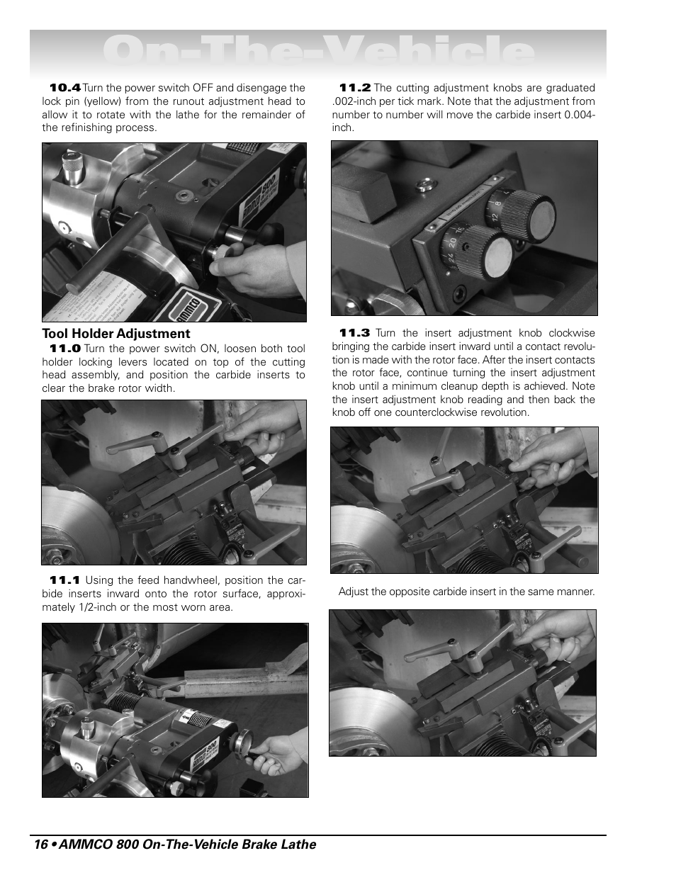 Oon n- -t th he e- -v ve eh hiic clle e | AMMCO 800 On-The-Vehicle Brake Lathe User Manual | Page 22 / 28
