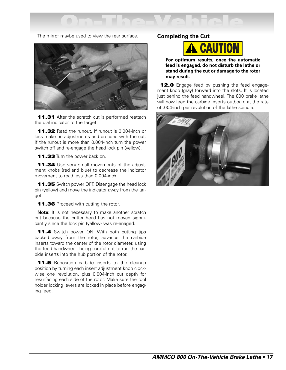 Oon n- -t th he e- -v ve eh hiic clle e, Caution | AMMCO 800 On-The-Vehicle Brake Lathe User Manual | Page 23 / 28