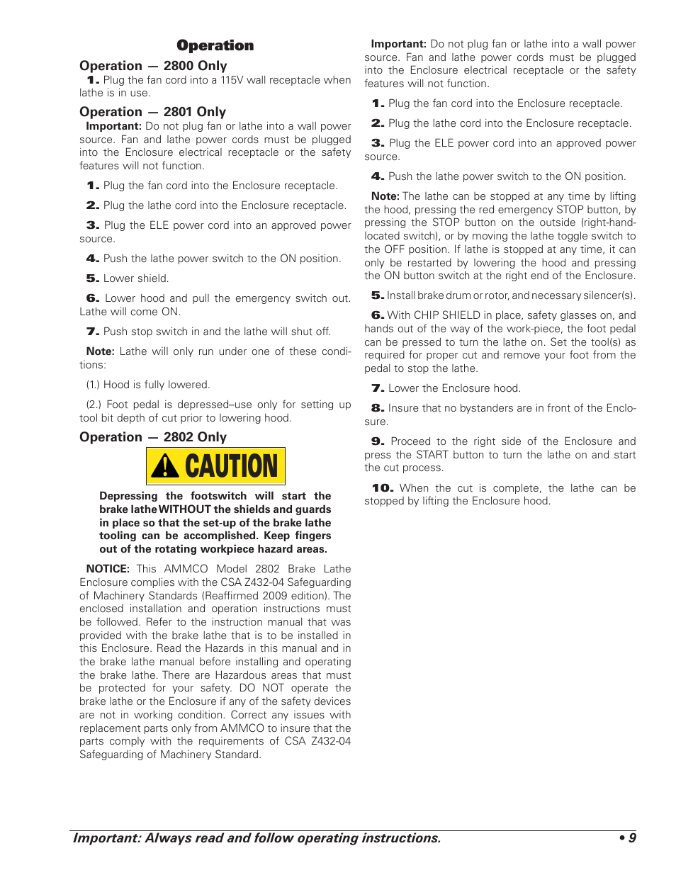 Caution, Operation | AMMCO 2800, 2801 Environmental Lathe-Enclosure User Manual | Page 11 / 20