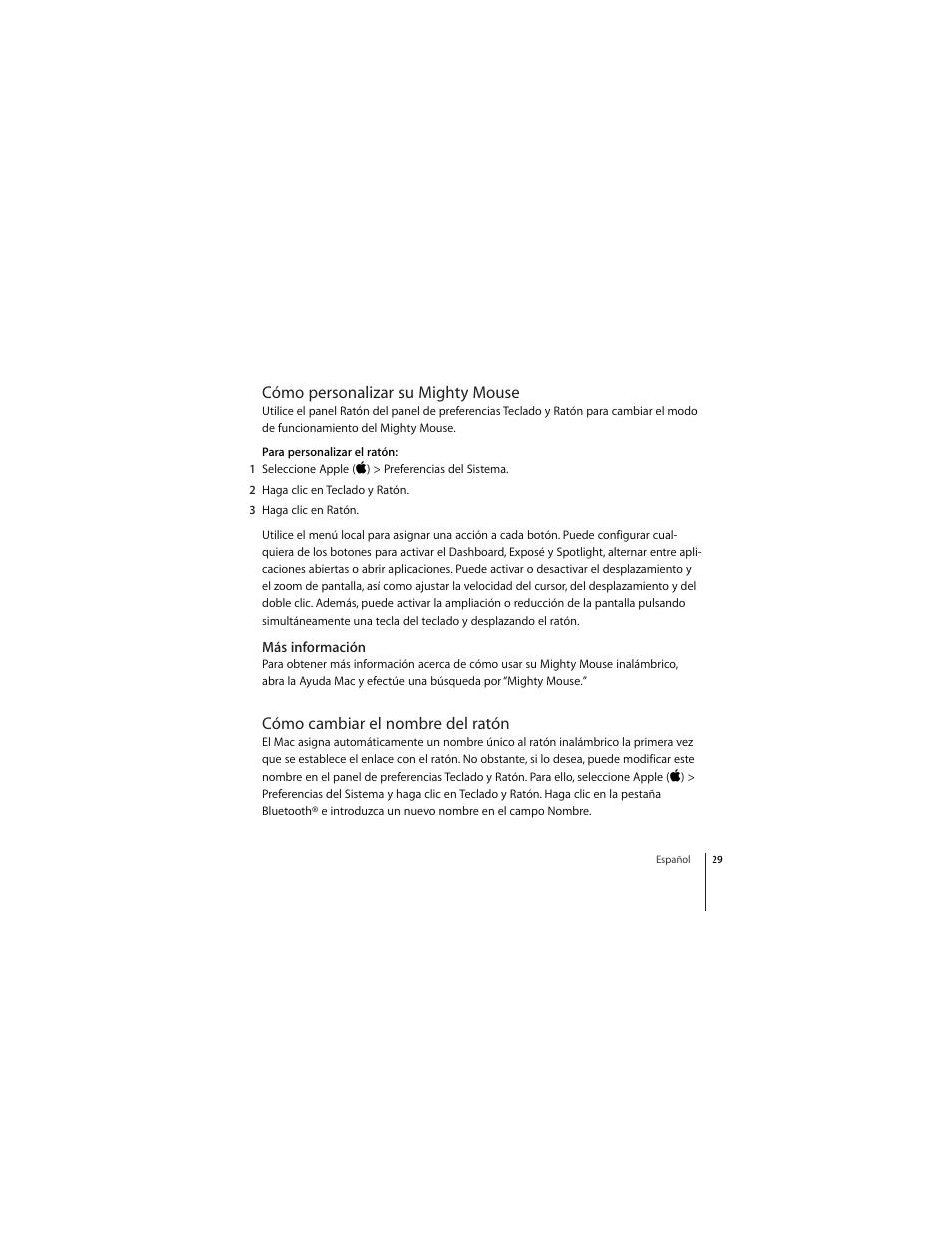 Cómo personalizar su mighty mouse, Más información, Cómo cambiar el nombre del ratón | Apple Wireless Mighty Mouse User Manual | Page 29 / 36