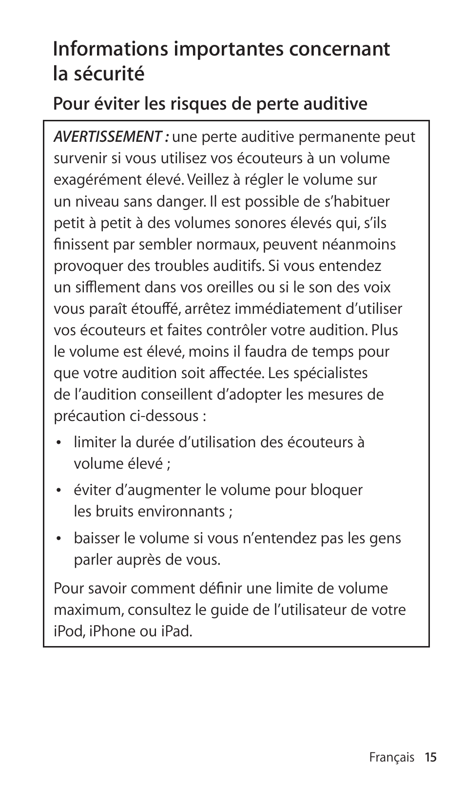 Informationsâimportantesâconcernantââ laâsécurité | Apple Earphones with Remote and Mic User Manual | Page 15 / 36