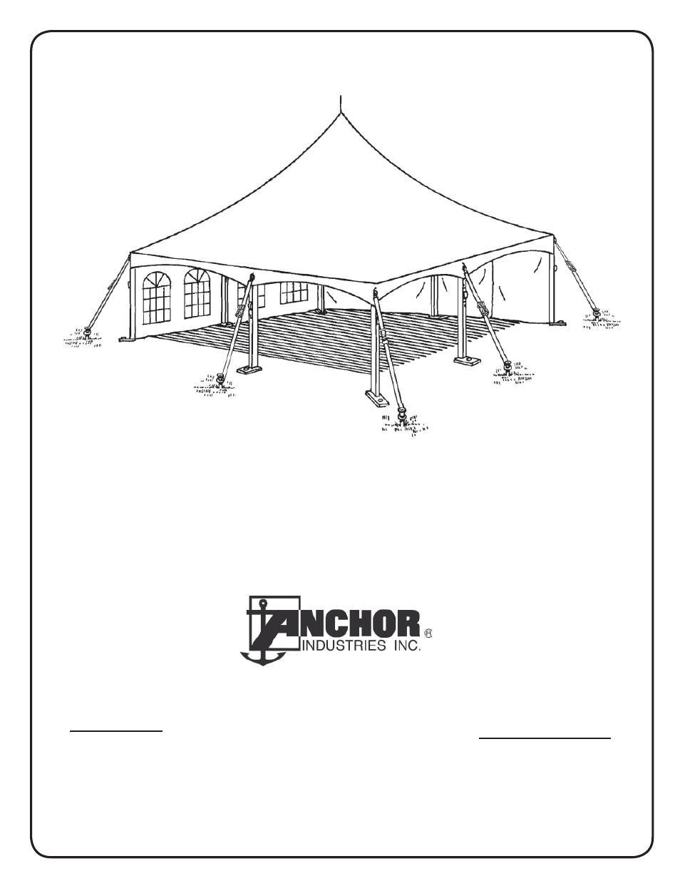 Anchor CENTURY FRAME TENTS 30X30 WITH OPTIONAL WALLS User Manual | 8 pages
