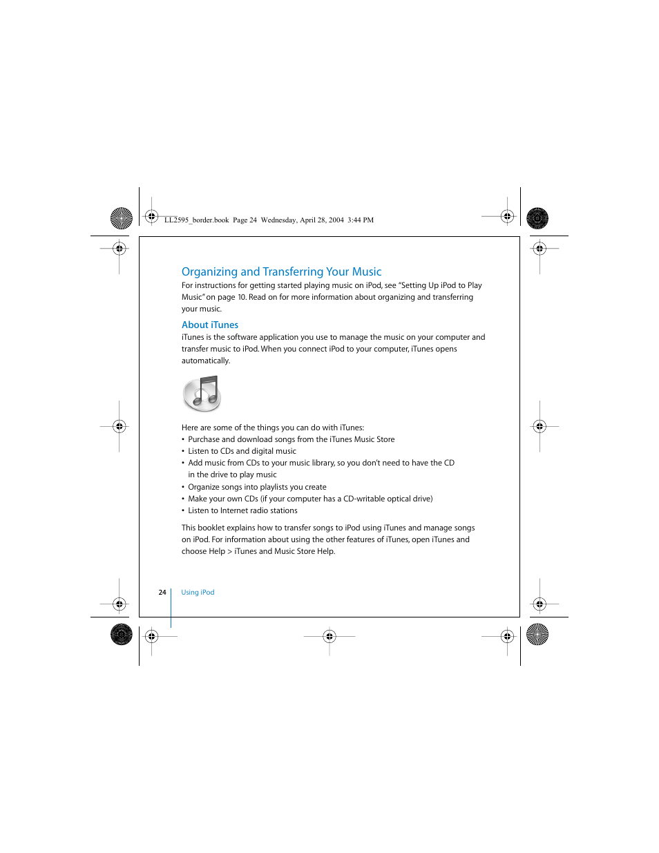 Organizing and transferring your music, About itunes | Apple iPod User Manual | Page 24 / 64