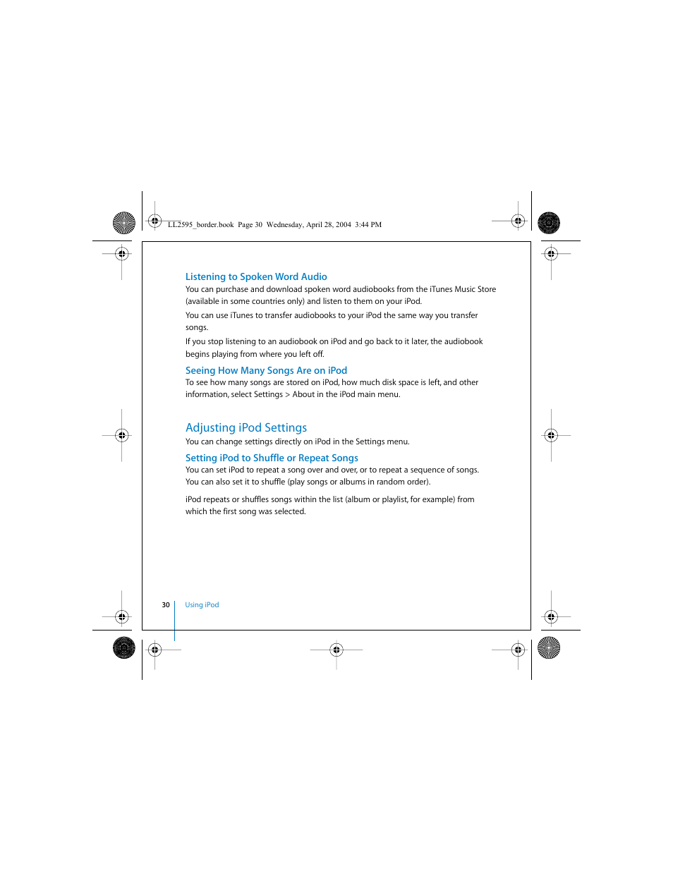 Listening to spoken word audio, Seeing how many songs are on ipod, Adjusting ipod settings | Setting ipod to shuffle or repeat songs | Apple iPod User Manual | Page 30 / 64