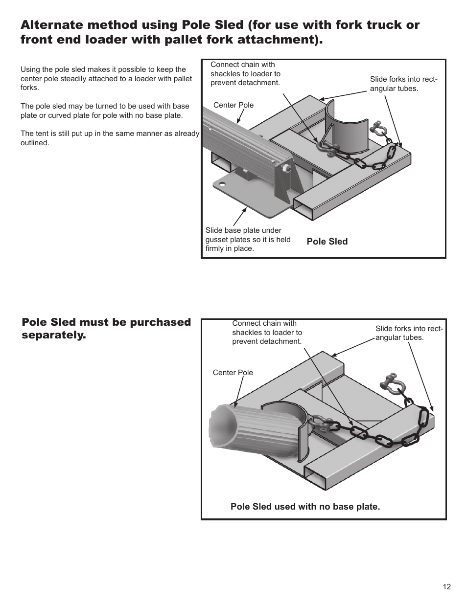 Pole sled must be purchased separately | Anchor CENTURY 100 WIDE, ONE-PIECE User Manual | Page 12 / 14