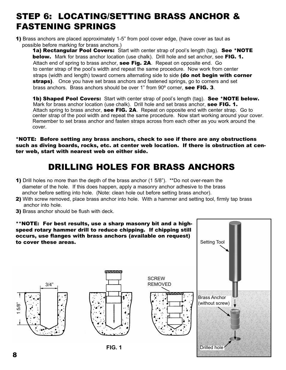 Drilling holes for brass anchors | Anchor MESH POOL COVER User Manual | Page 8 / 16