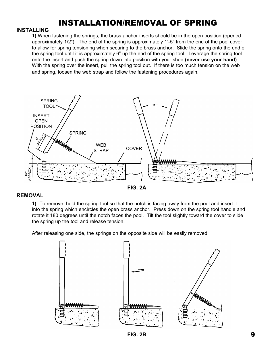 Installation/removal of spring | Anchor MESH POOL COVER User Manual | Page 9 / 16