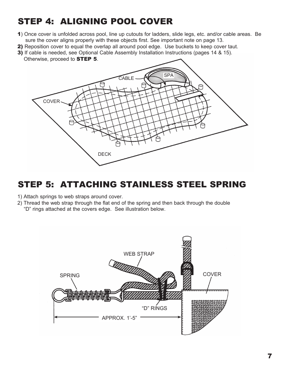 Step 4: aligning pool cover, Step 5: attaching stainless steel spring | Anchor DEFENDER MESH POOL COVER User Manual | Page 7 / 16