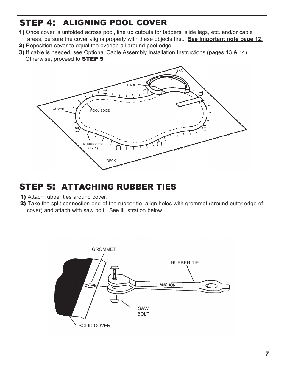 Step 4, Step 5, Aligning pool cover | Attaching rubber ties | Anchor CLASSIC SOLID SAFETY POOL COVER User Manual | Page 7 / 16