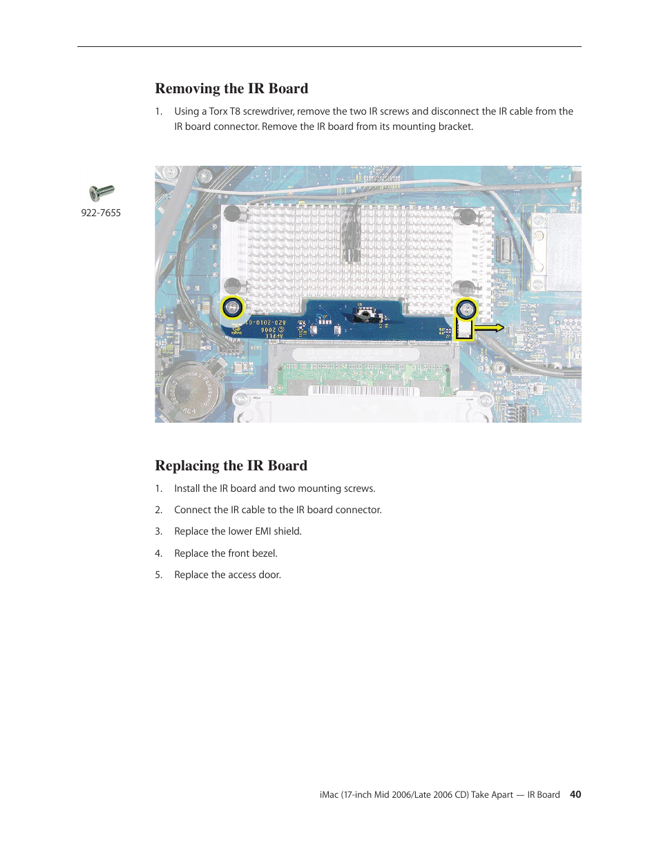 Removing the ir board, Replacing the ir board | Apple iMac (17-inch Mid 2006) User Manual | Page 40 / 160