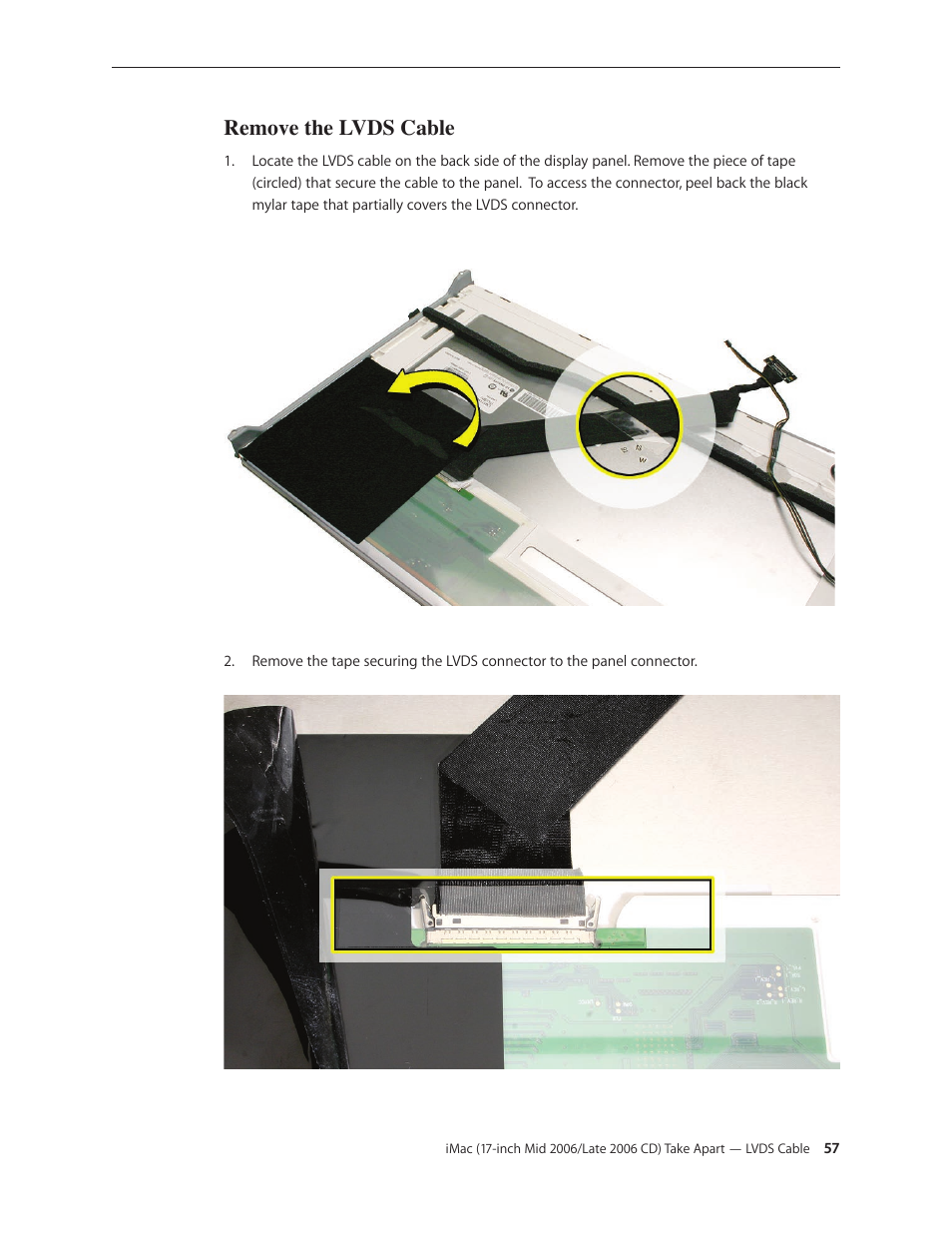 Remove the lvds cable | Apple iMac (17-inch Mid 2006) User Manual | Page 57 / 160