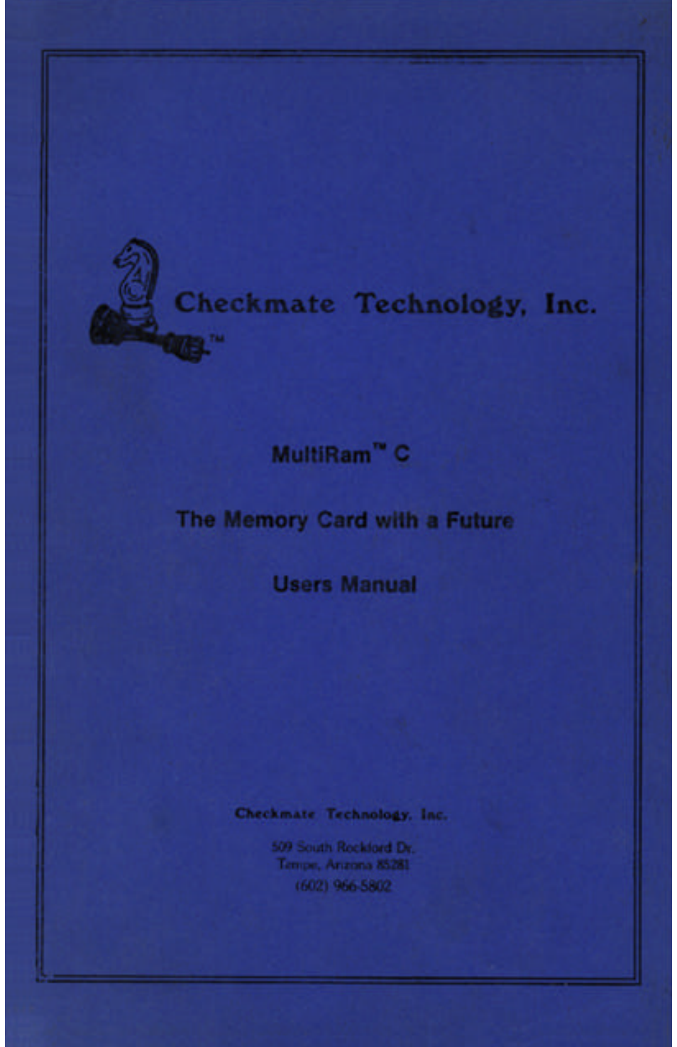 Checkmate Technology MultiRam C The memory card User Manual | 87 pages