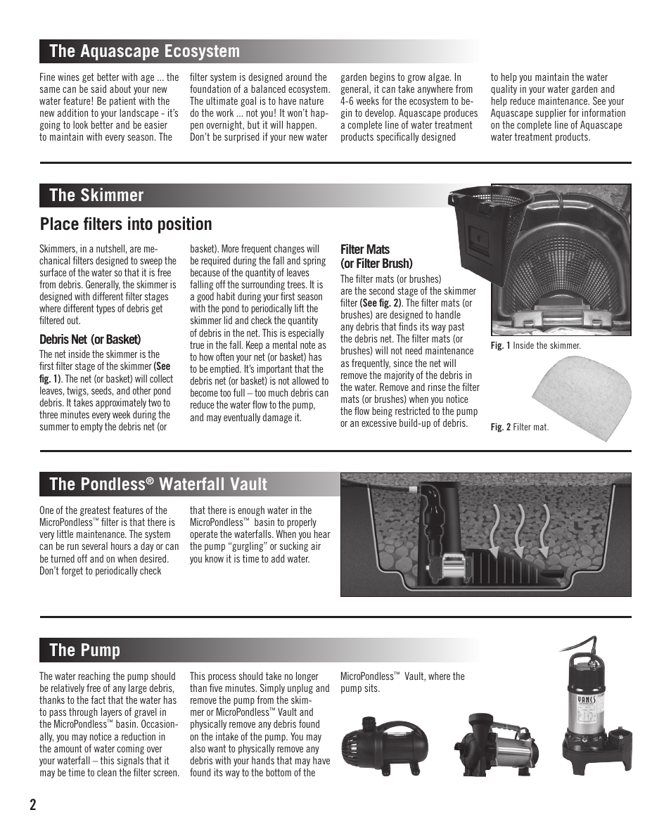 The skimmer, The pondless, Waterfall vault | The pump | Aquascape PRO-Fit General Maintenance User Manual | Page 2 / 4