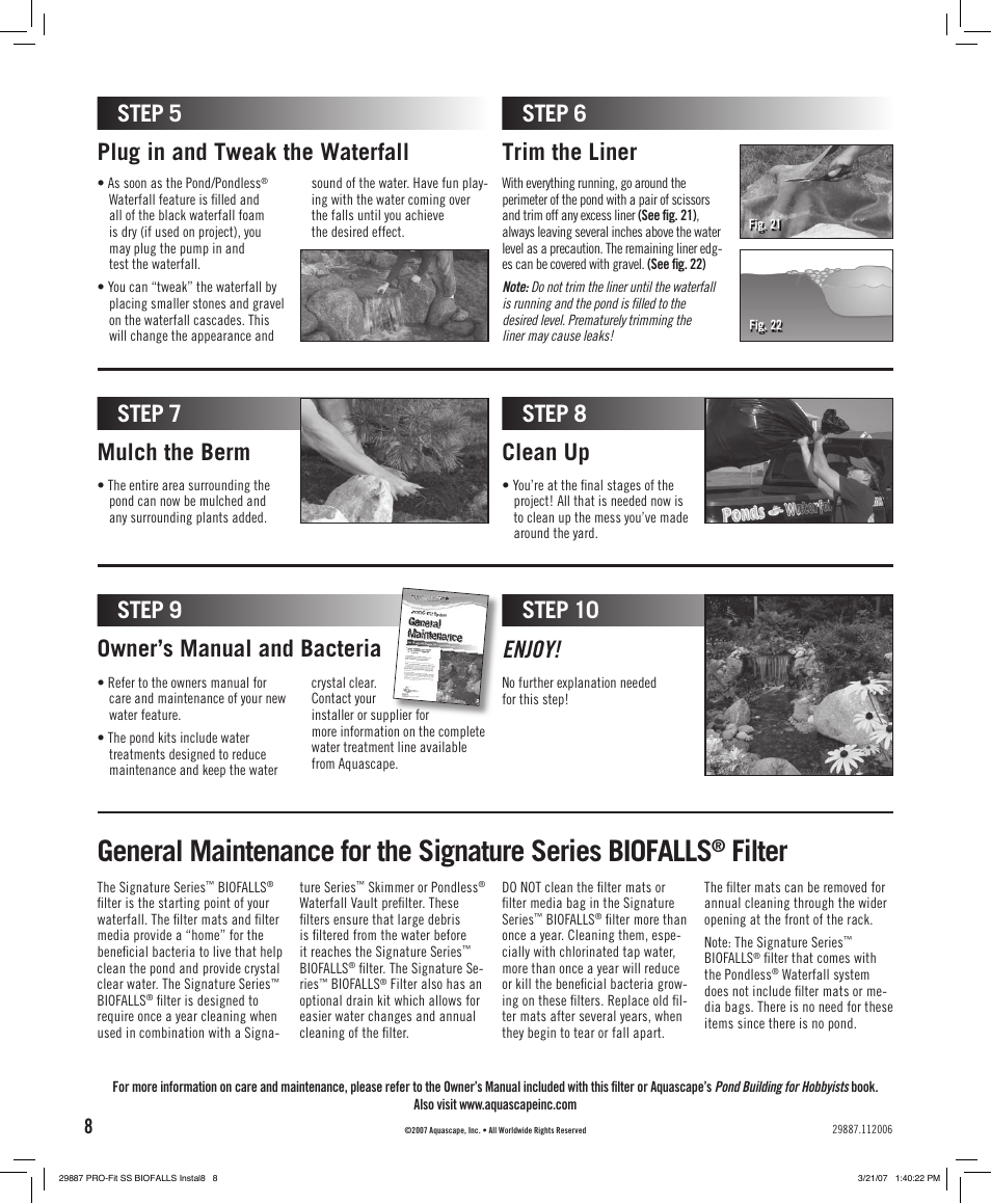 Filter, Owner’s manual and bacteria enjoy, Step 9 step 10 | Clean up mulch the berm step 7, Trim the liner | Aquascape PRO-Fit Signature Series Biofalls Filter (29319, 29384 & 09020) User Manual | Page 8 / 8