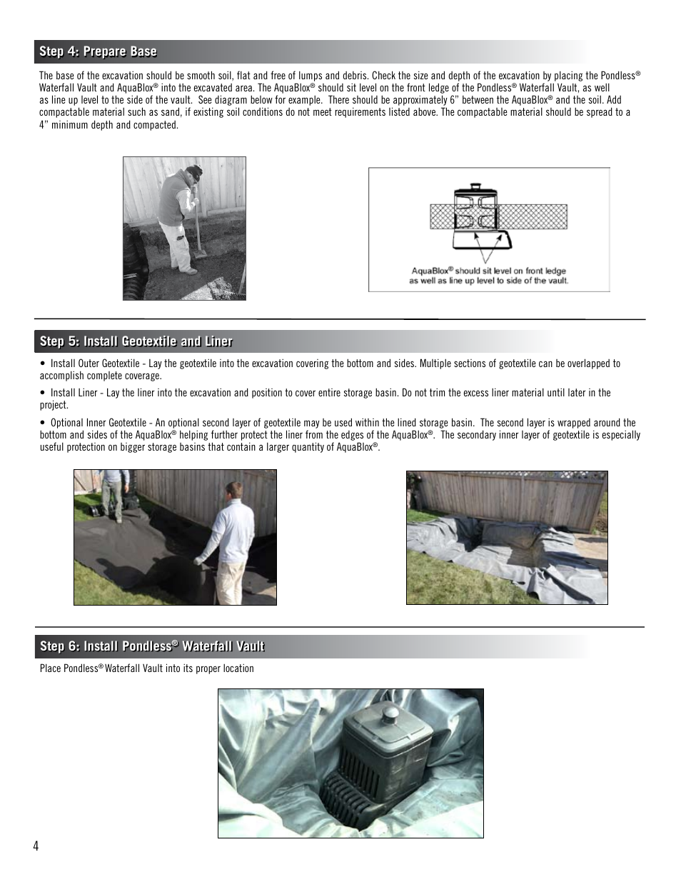 Step 6: install pondless, Waterfall vault, Step 4: prepare base | Step 5: install geotextile and liner | Aquascape Pondless Vault (49000) User Manual | Page 4 / 8