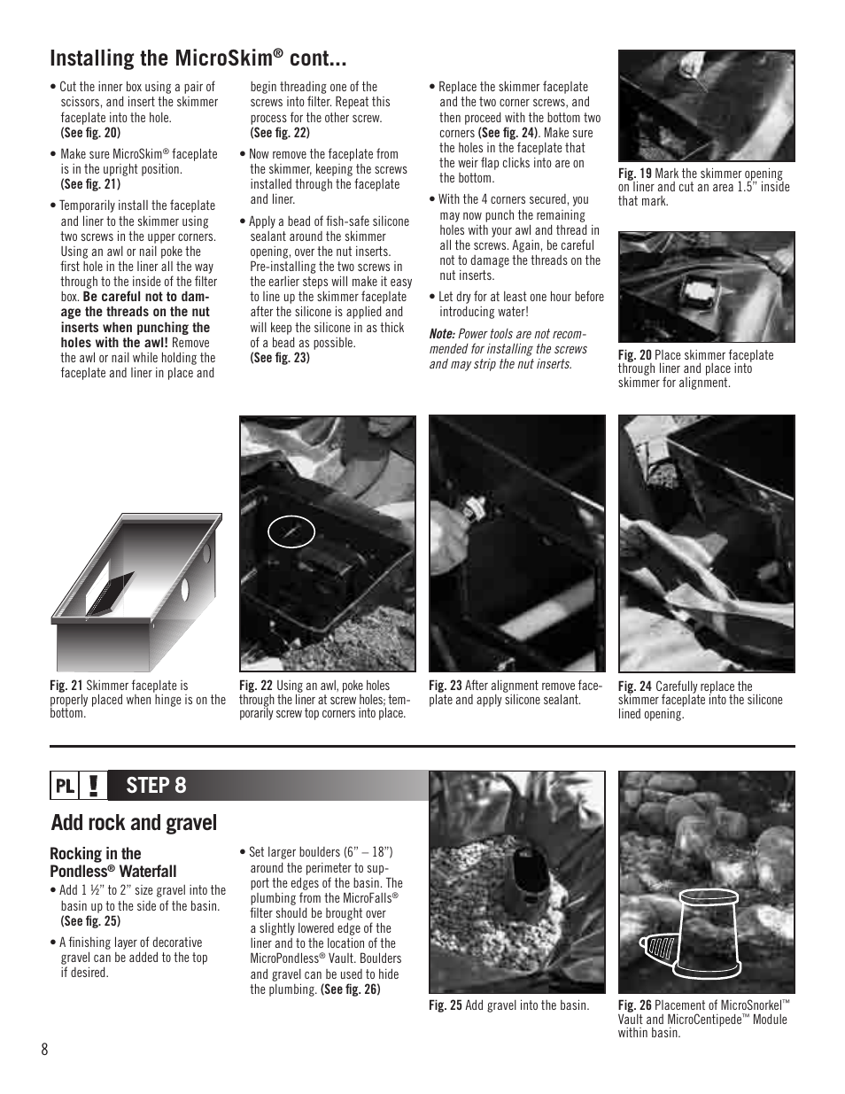 Add rock and gravel, Installing the microskim, Cont | Step 8 | Aquascape MicroPond & MicroPondless Kits (99763, 99764, 99765 & 99769) User Manual | Page 8 / 20