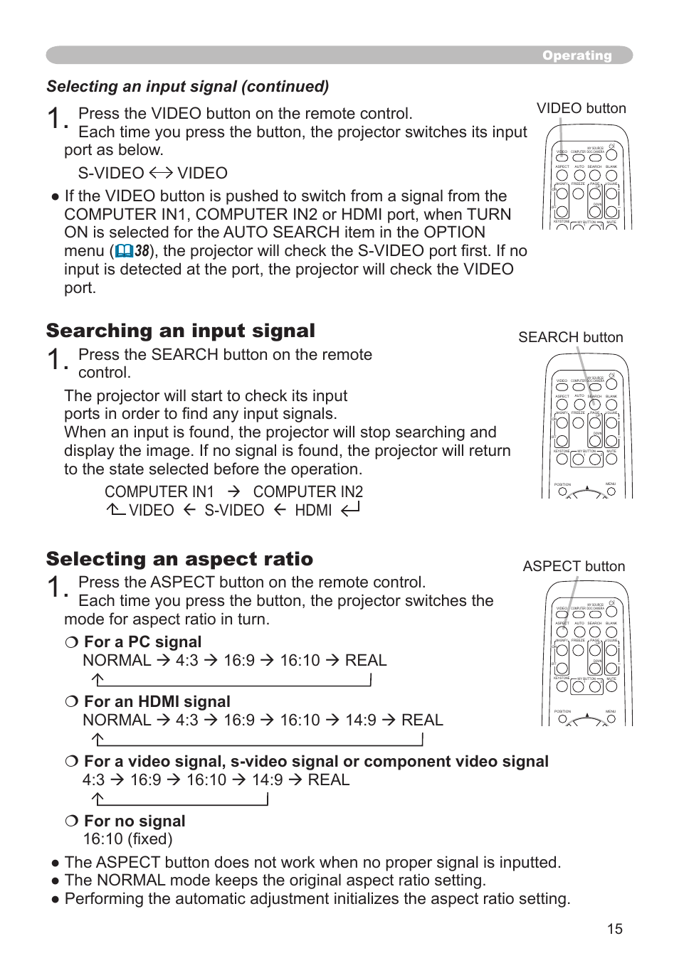 Selecting an aspect ratio, Searching an input signal, Selecting an input signal (continued) | Video button search button aspect button, Operating | Hitachi CPX3 User Manual | Page 15 / 61