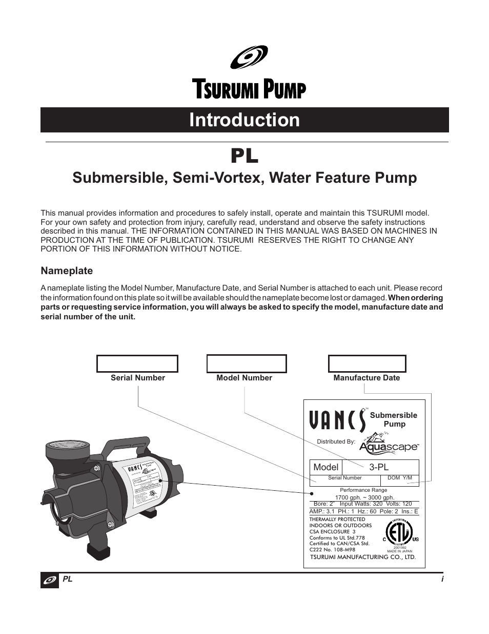 Introduction, Submersible, semi-vortex, water feature pump, Warning | Nameplate, Surumi, Model 3-pl, Pl i, Serial number manufacture date model number, Tm mad e i jap an n, Distributed by | Tsurumi PL Pumps User Manual | Page 2 / 20