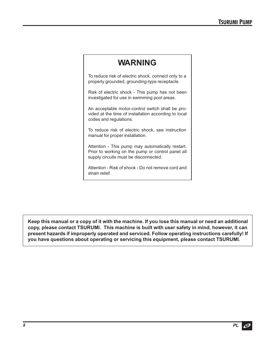 Introduction, Submersible, semi-vortex, water feature pump, Warning | Nameplate, Surumi, Model 3-pl, Pl i, Serial number manufacture date model number, Tm e a mad in j pan, Distributed by | Tsurumi PL Pumps User Manual | Page 3 / 20