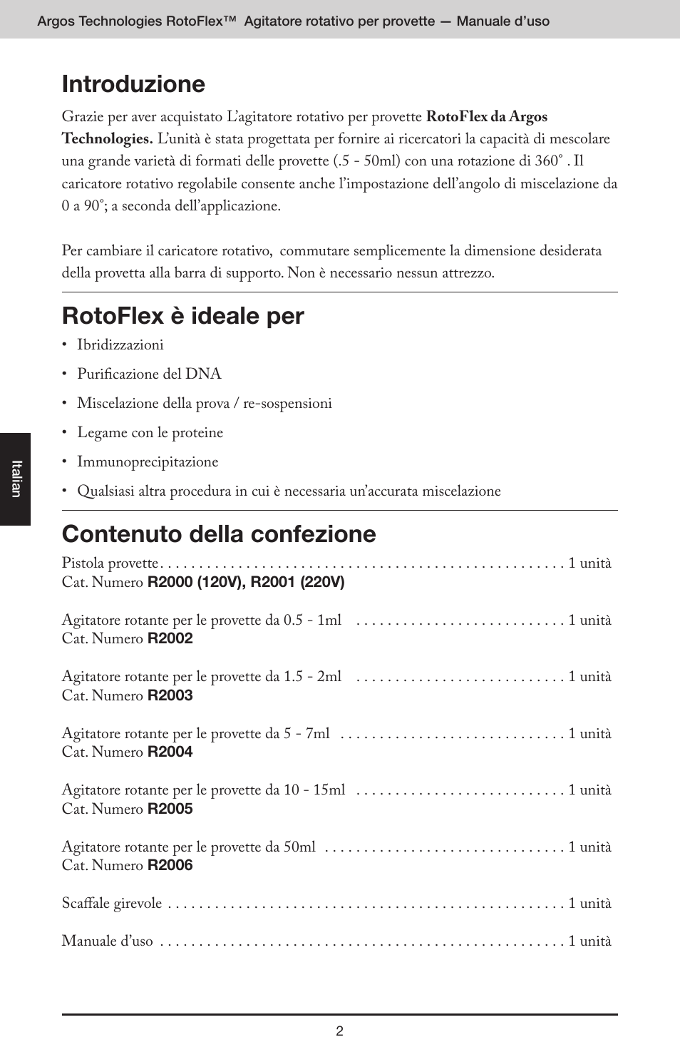Introduzione, Rotoflex è ideale per, Contenuto della confezione | Argos RotoFlex Tube Rotator User Manual | Page 18 / 34