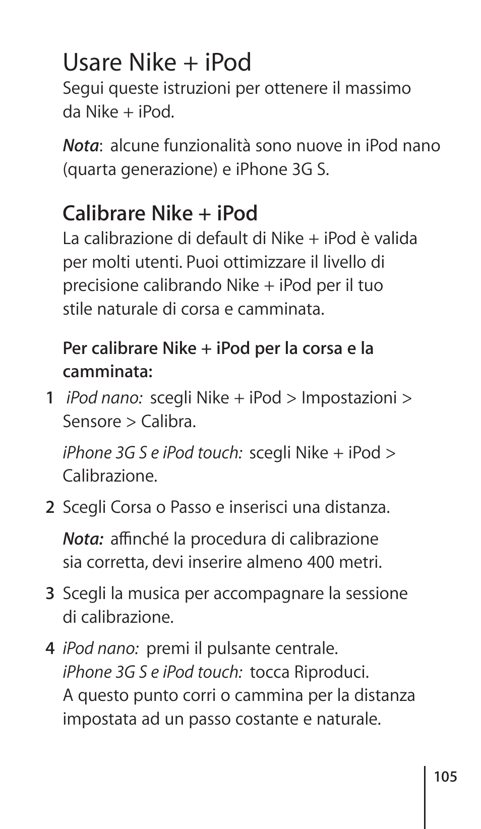 Usare nike + ipod, Calibrare nike + ipod | Apple Nike + iPod Sensor User Manual | Page 105 / 132