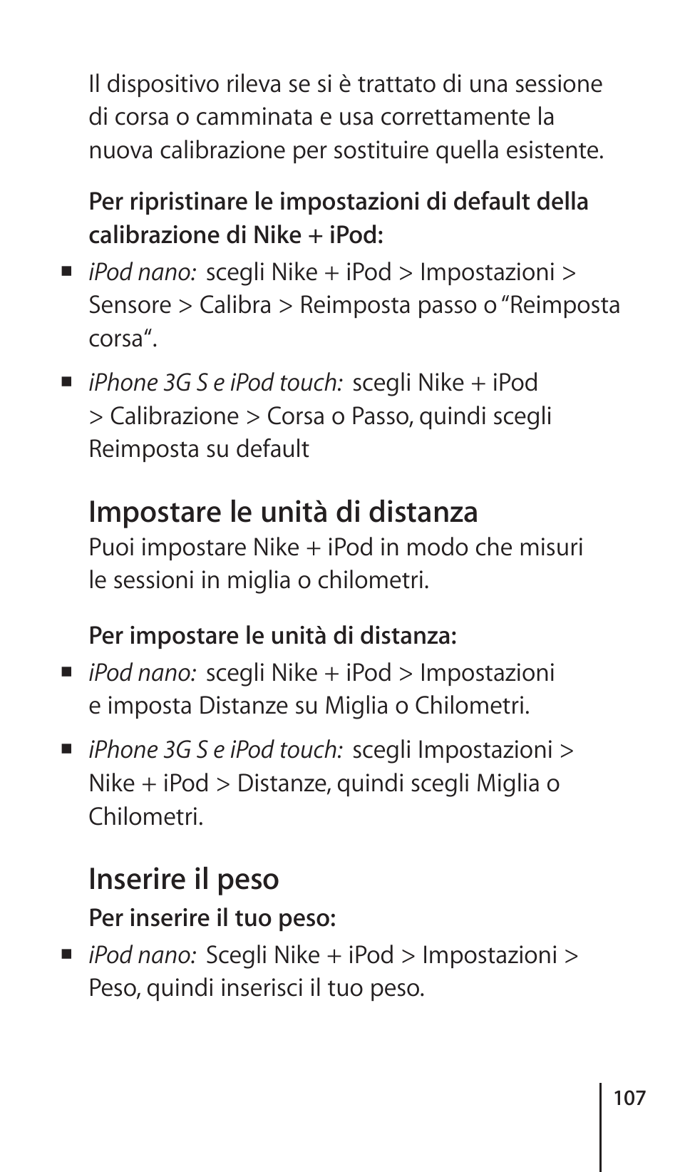 Impostare le unità di distanza, Inserire il peso | Apple Nike + iPod Sensor User Manual | Page 107 / 132