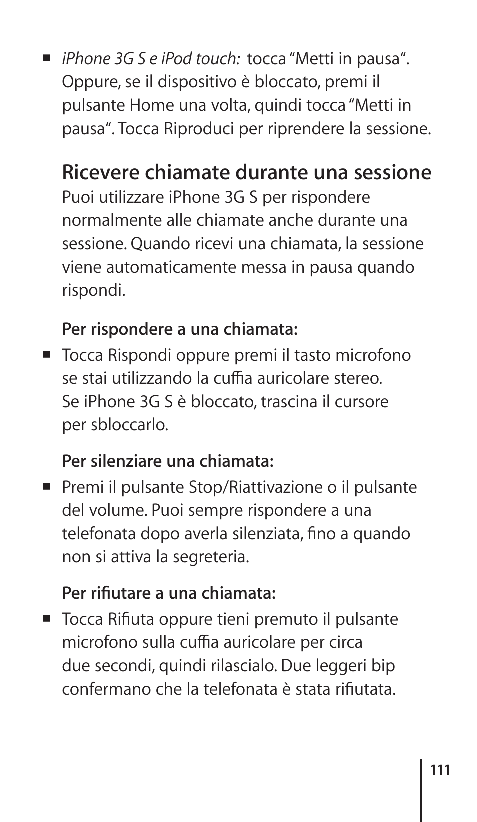 Ricevere chiamate durante una sessione | Apple Nike + iPod Sensor User Manual | Page 111 / 132
