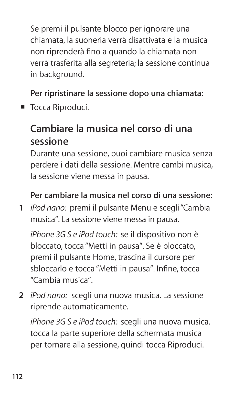 Cambiare la musica nel corso di una sessione | Apple Nike + iPod Sensor User Manual | Page 112 / 132