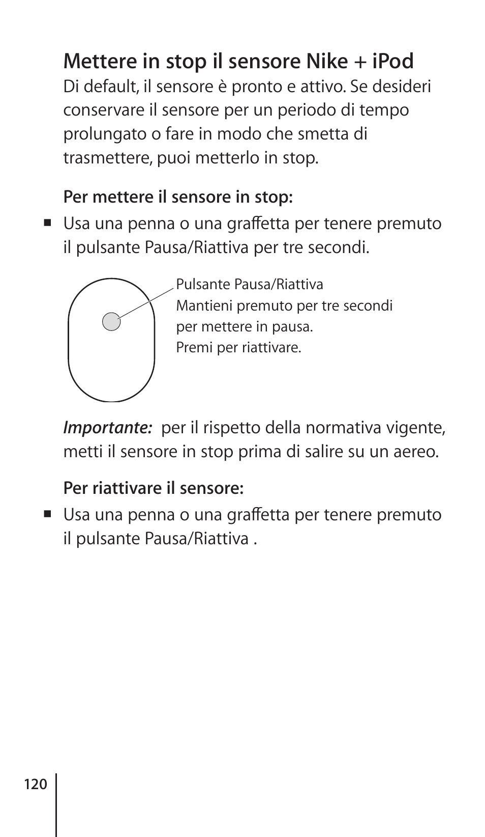 Mettere in stop il sensore nike + ipod | Apple Nike + iPod Sensor User Manual | Page 120 / 132