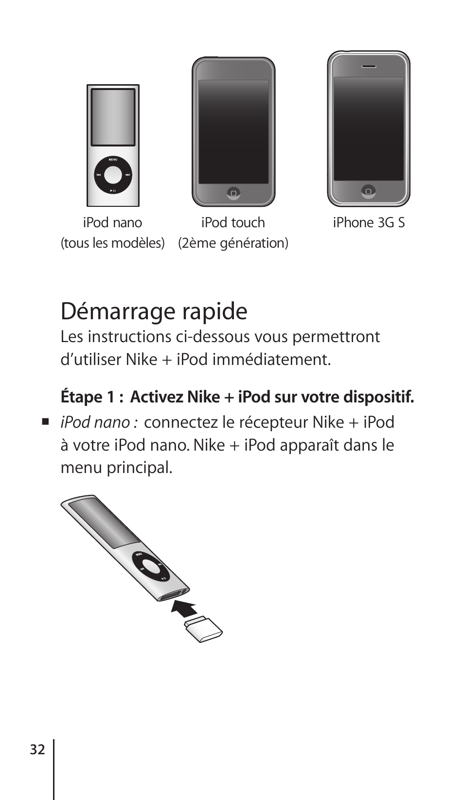 Quick start, 32 démarrage rapide, Démarrage rapide | Apple Nike + iPod Sensor User Manual | Page 32 / 132