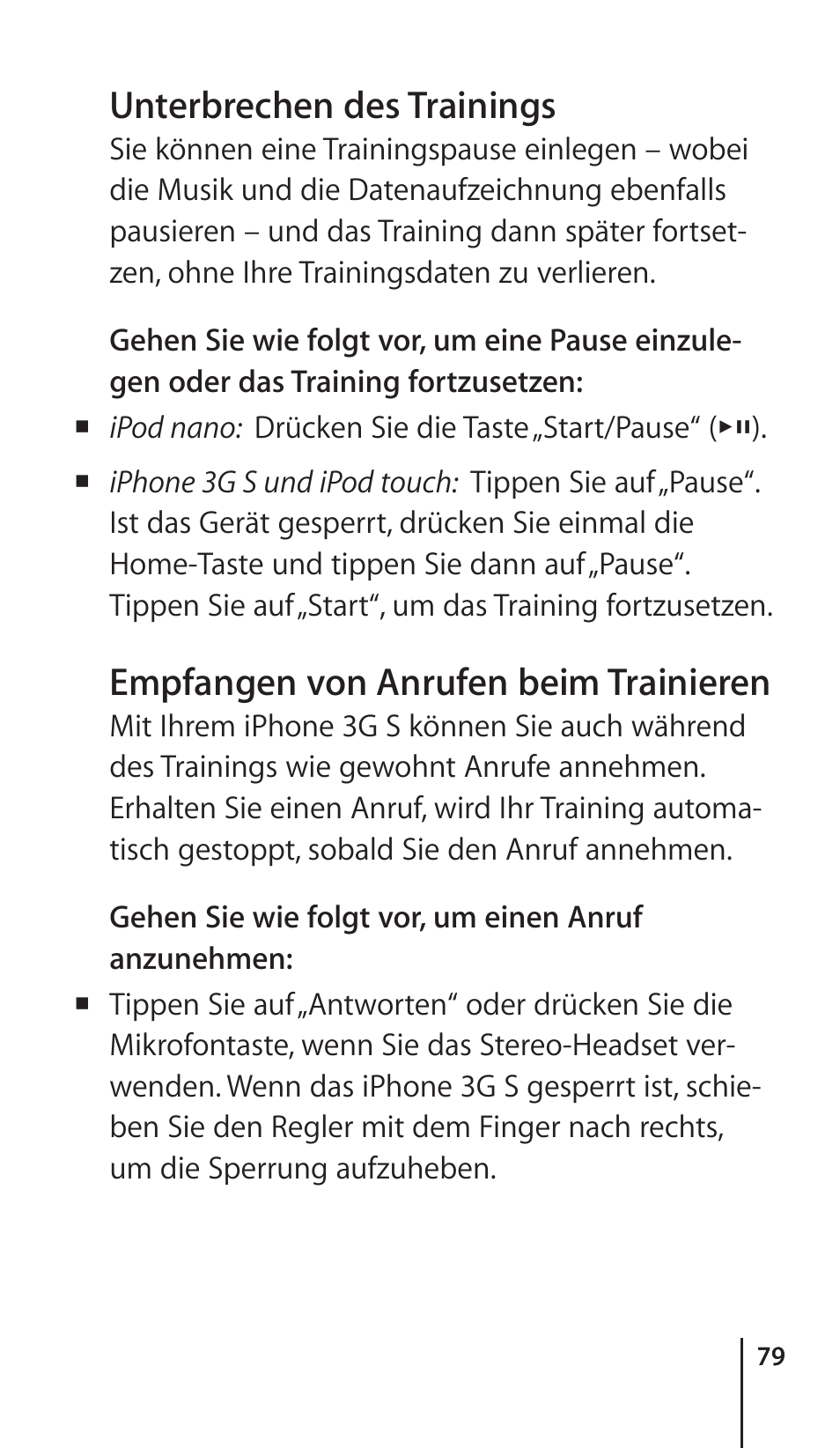 Unterbrechen des trainings, Empfangen von anrufen beim trainieren | Apple Nike + iPod Sensor User Manual | Page 79 / 132