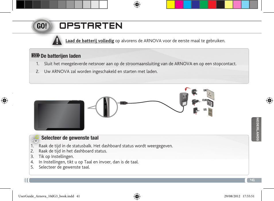 Opstarten | ARNOVA 10d G3 User Manual | Page 41 / 66