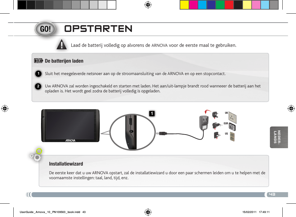 Opstarten | ARNOVA 10 User Manual | Page 43 / 48