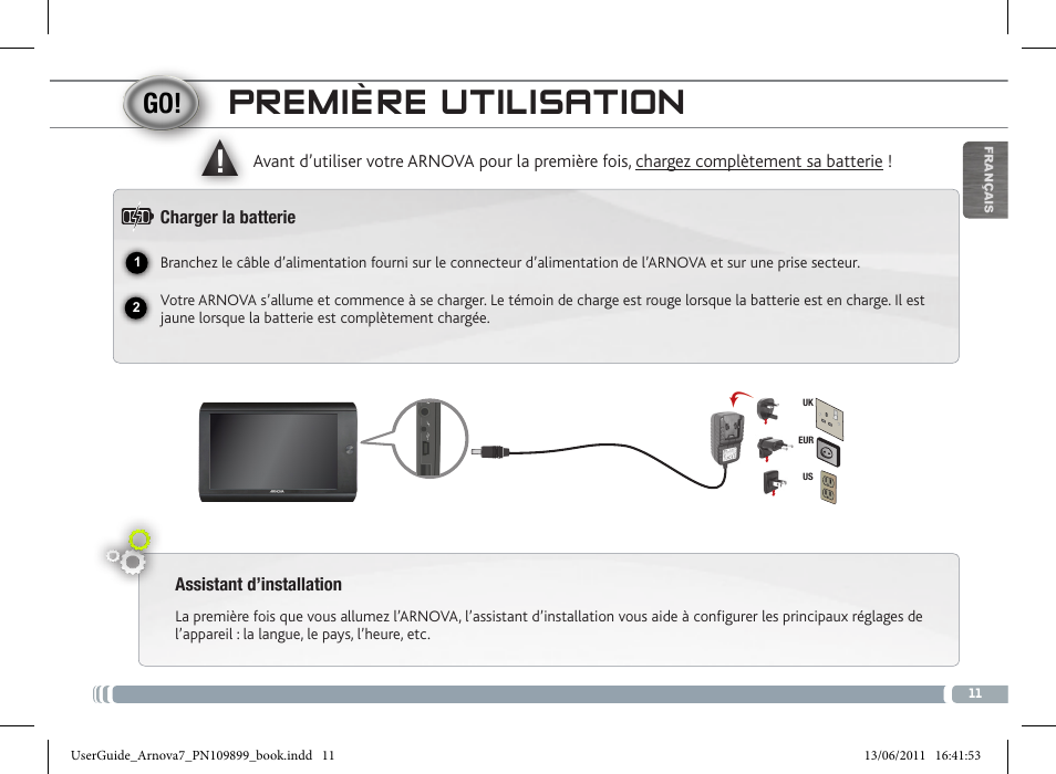 Première utilisation | ARNOVA 7 User Manual | Page 11 / 49