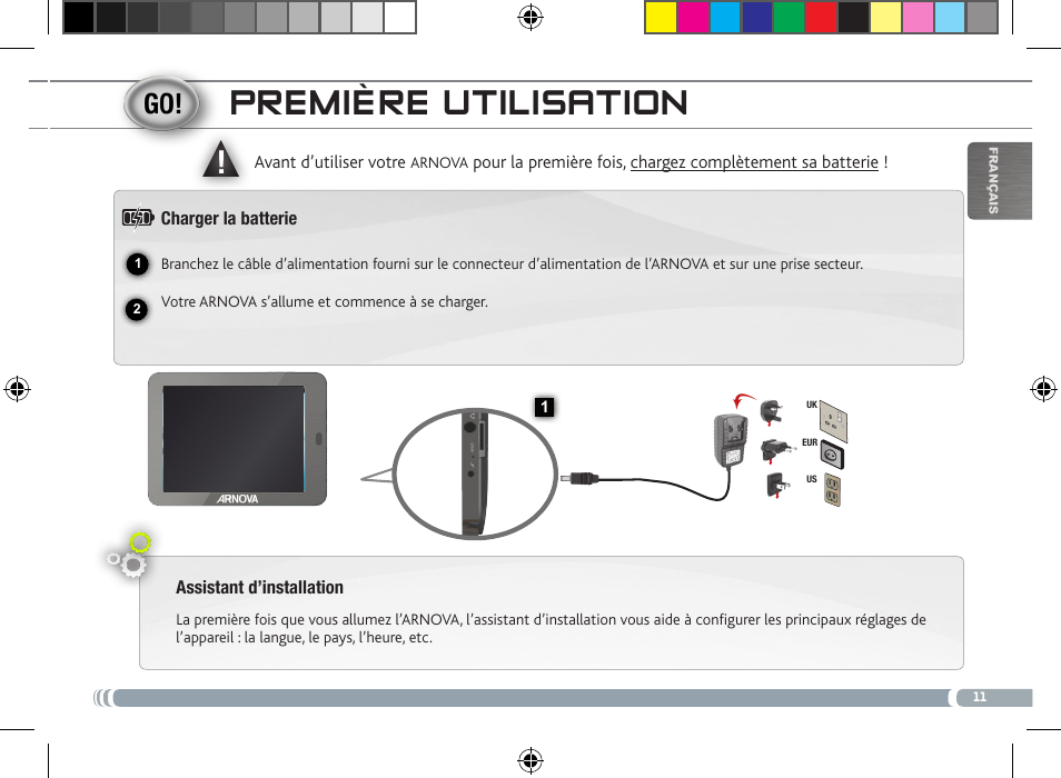 Première utilisation | ARNOVA 8 User Manual | Page 11 / 48