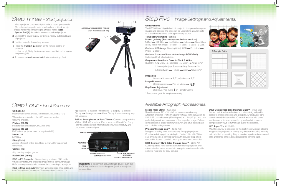 Step five, Step four, Step three | Image settings and adjustments, Input sources, Start projector, Available artograph accessories | Artograph LED 300 Quick Setup Guide User Manual | Page 2 / 2