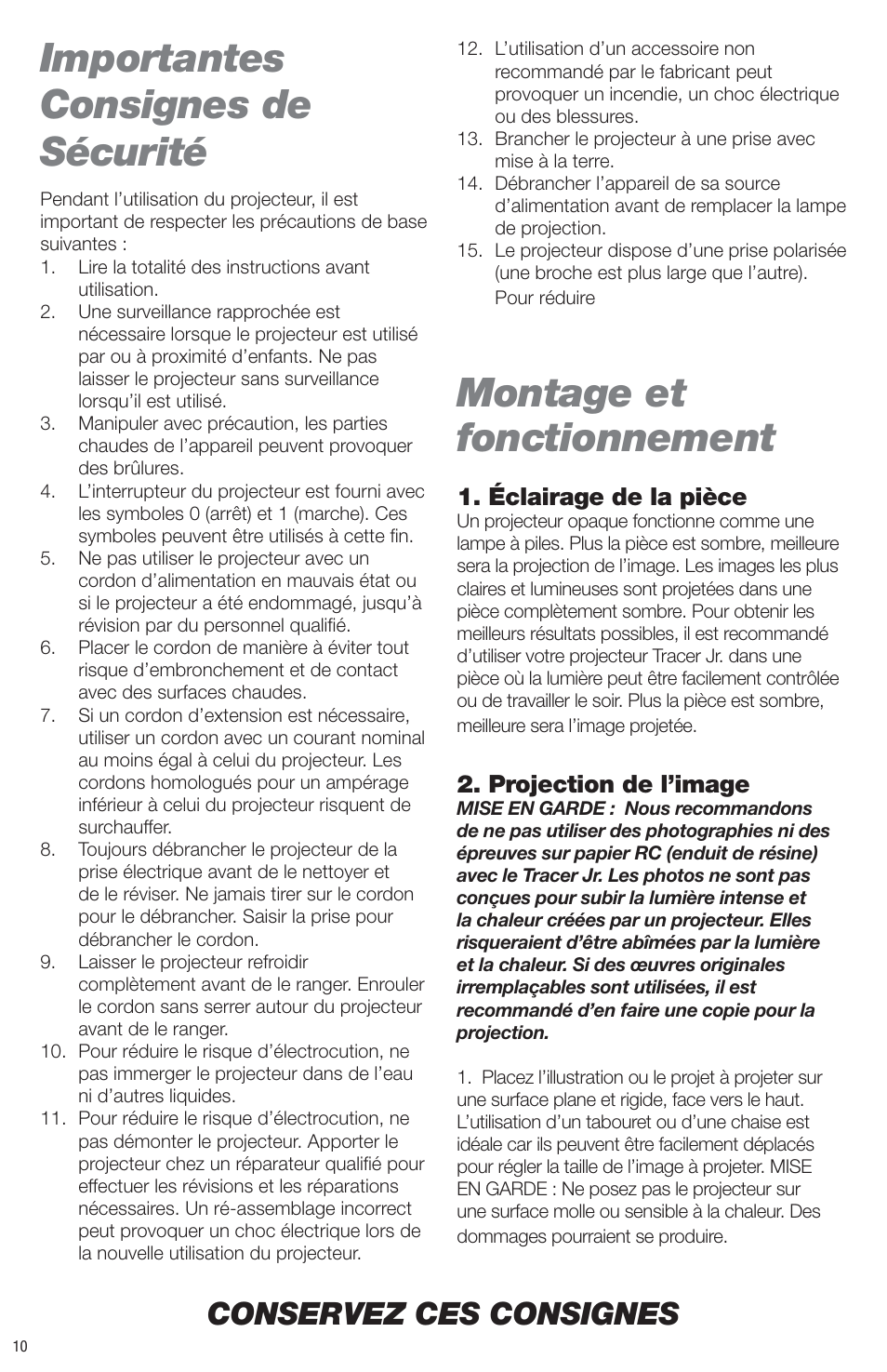 Importantes consignes de sécurité, Montage et fonctionnement, Conservez ces consignes | Éclairage de la pièce, Projection de l’image | Artograph Tracer Jr. User Manual | Page 10 / 24