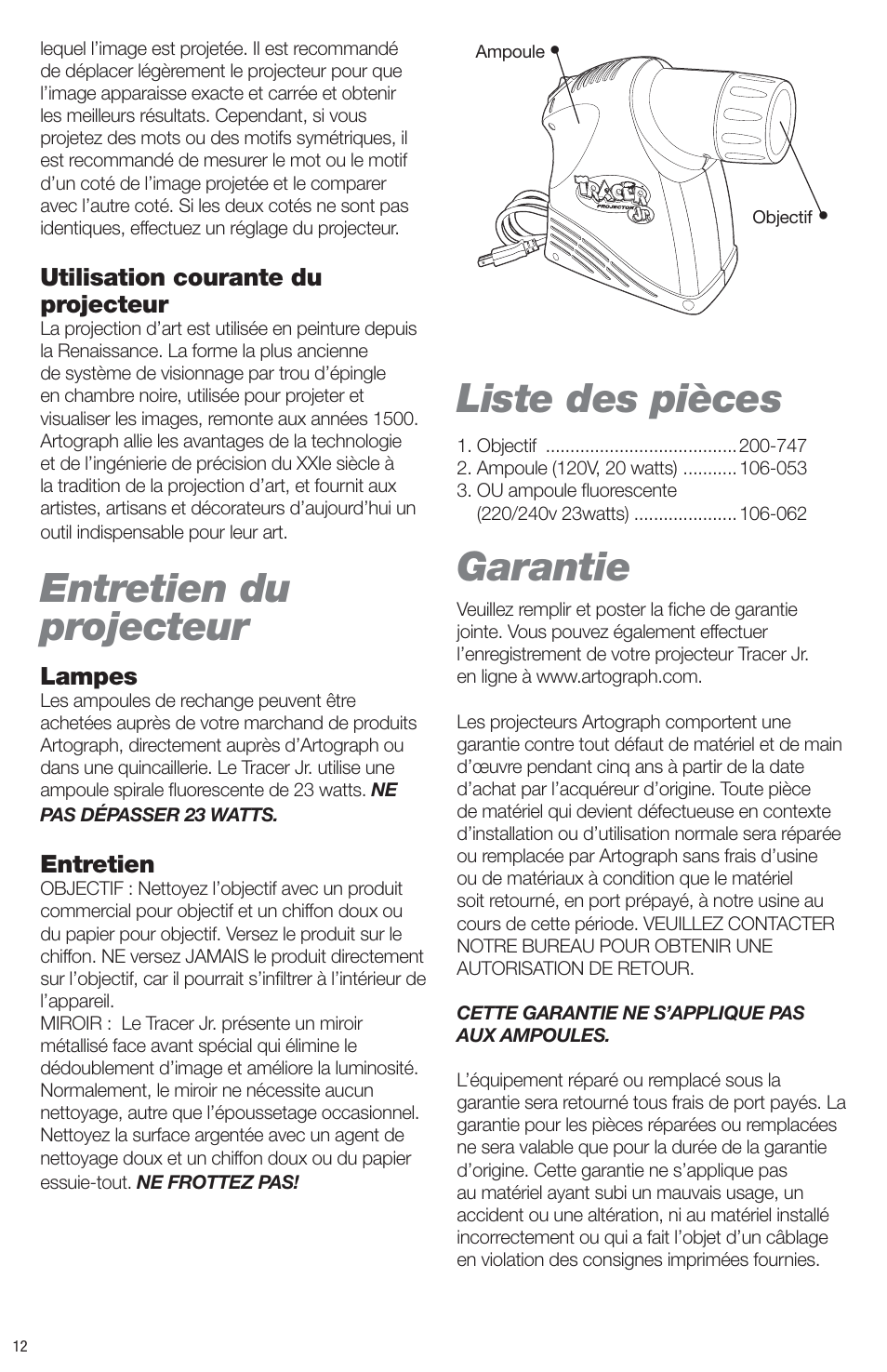 Entretien du projecteur, Liste des pièces, Garantie | Artograph Tracer Jr. User Manual | Page 12 / 24