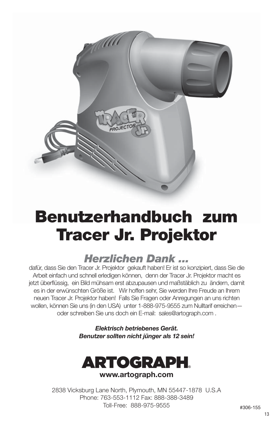 Benutzerhandbuch zum tracer jr. projektor, Benutzerhandbuch zum, Herzlichen dank | Artograph Tracer Jr. User Manual | Page 13 / 24