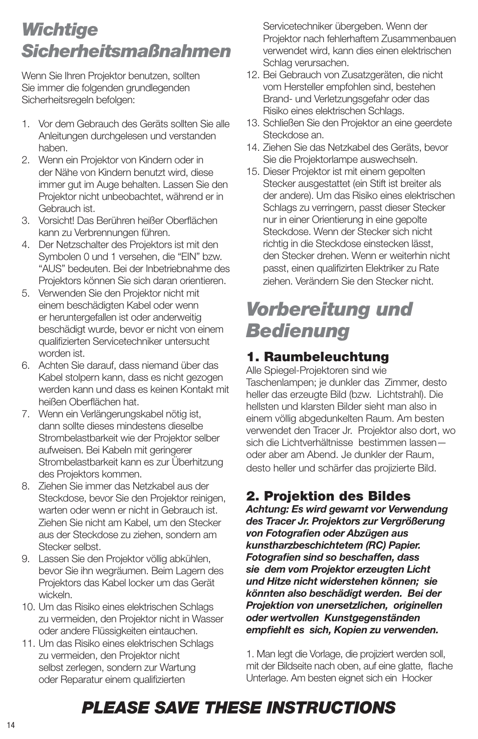 Vorbereitung und bedienung, Wichtige sicherheitsmaßnahmen, Please save these instructions | Raumbeleuchtung, Projektion des bildes | Artograph Tracer Jr. User Manual | Page 14 / 24