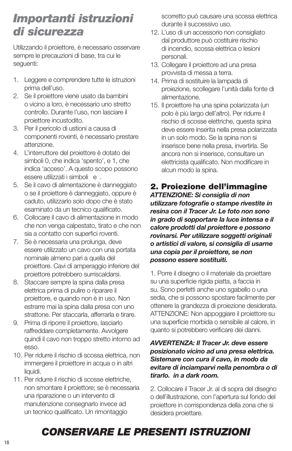 Importanti istruzioni di sicurezza, Conservare le presenti istruzioni, Proiezione dell’immagine | Artograph Tracer Jr. User Manual | Page 18 / 24